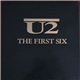 U2 - The First Six